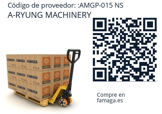   A-RYUNG MACHINERY AMGP-015 NS