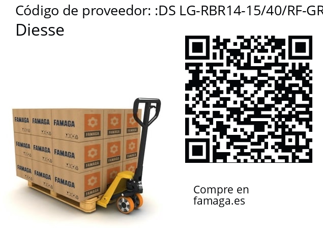   Diesse DS LG-RBR14-15/40/RF-GR18/D12/0-MSL-CS/CS