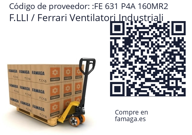  F.LLI / Ferrari Ventilatori Industriali FE 631 P4A 160MR2