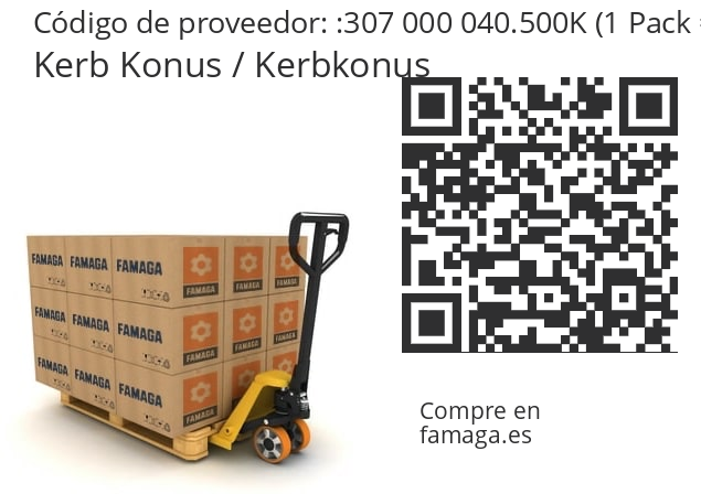   Kerb Konus / Kerbkonus 307 000 040.500K (1 Pack = 250 pcs.)