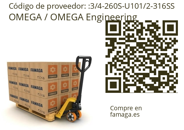   OMEGA / OMEGA Engineering 3/4-260S-U101/2-316SS