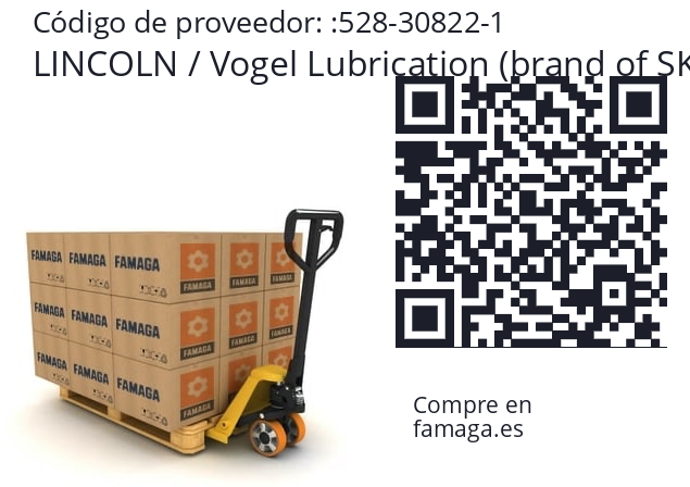   LINCOLN / Vogel Lubrication (brand of SKF) 528-30822-1