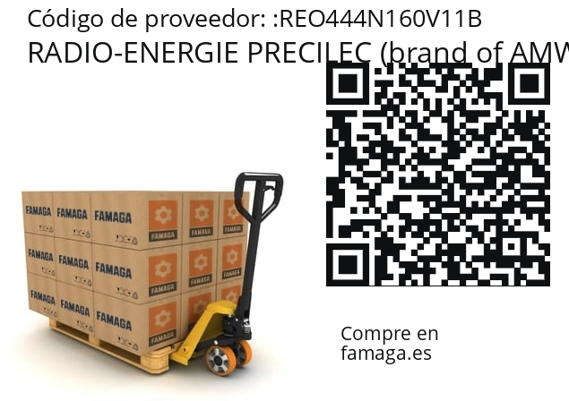   RADIO-ENERGIE PRECILEC (brand of AMW Group) REO444N160V11B