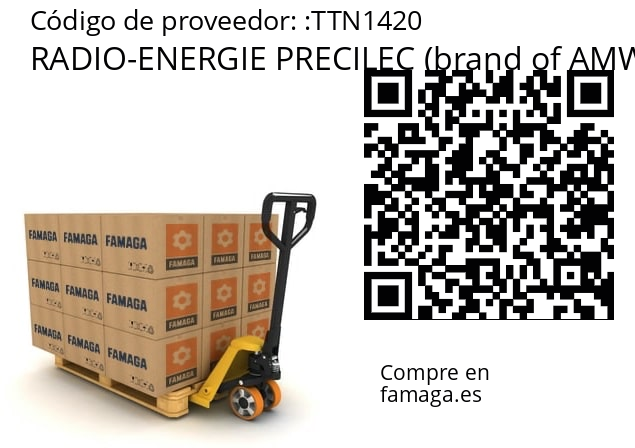   RADIO-ENERGIE PRECILEC (brand of AMW Group) TTN1420
