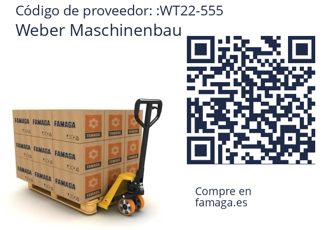   Weber Maschinenbau WT22-555
