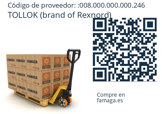   TOLLOK (brand of Rexnord) 008.000.000.000.246