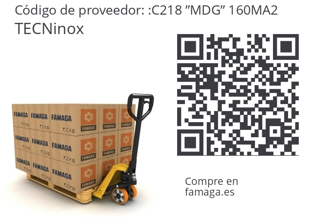   TECNinox C218 ”MDG” 160MA2